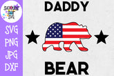 Daddy bear with American Flag - Fourth of July SVG